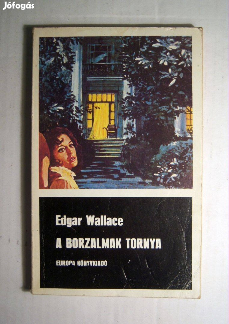 A Borzalmak Tornya (Edgar Wallace) 1985 (3kép+tartalom)