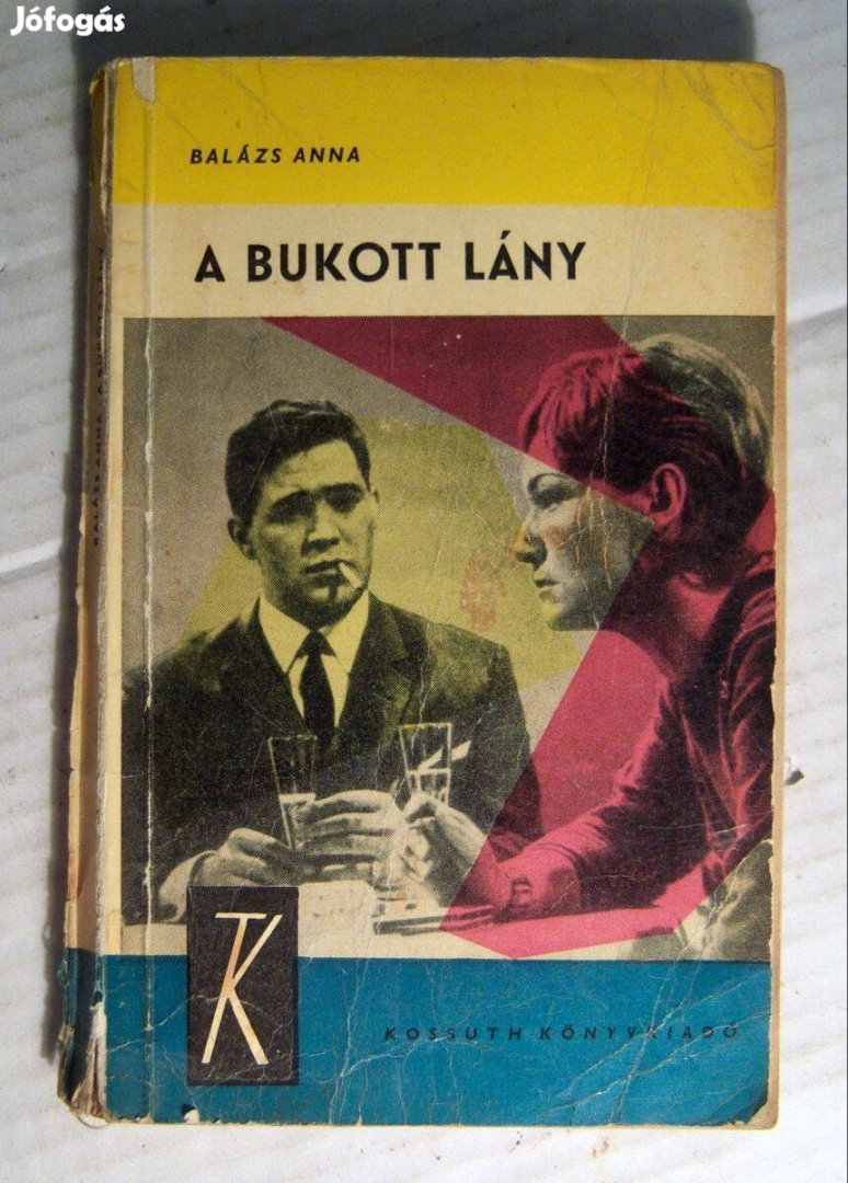 A Bukott Lány (Balázs Anna) 1966 (viseltes) 6kép+tartalom