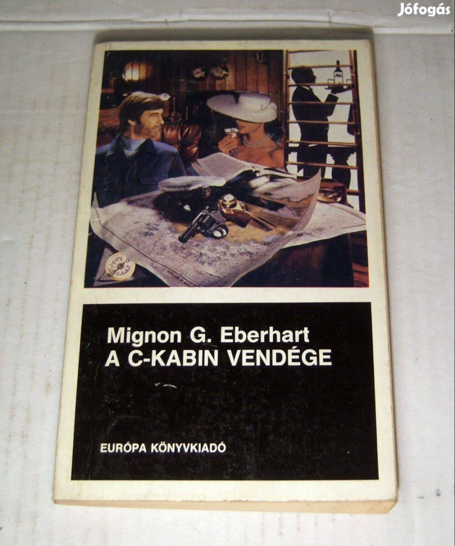 A C-kabin Vendége (Mignon G. Eberhart) 1988 (5kép+tartalom)