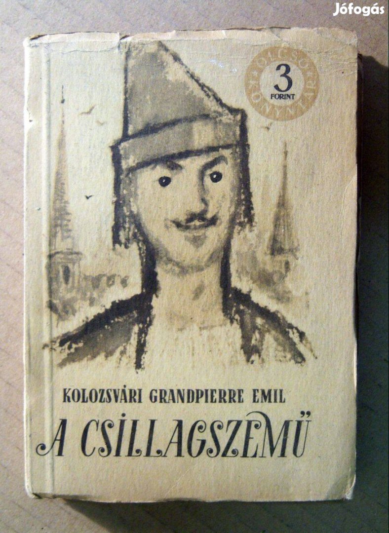 A Csillagszemű II. (Kolozsvári Grandpierre Emil) 1956 (7kép+tartalom)