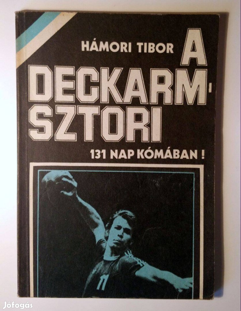 A Deckarm-sztori (Hámori Tibor) 1981 (8kép+tartalom)
