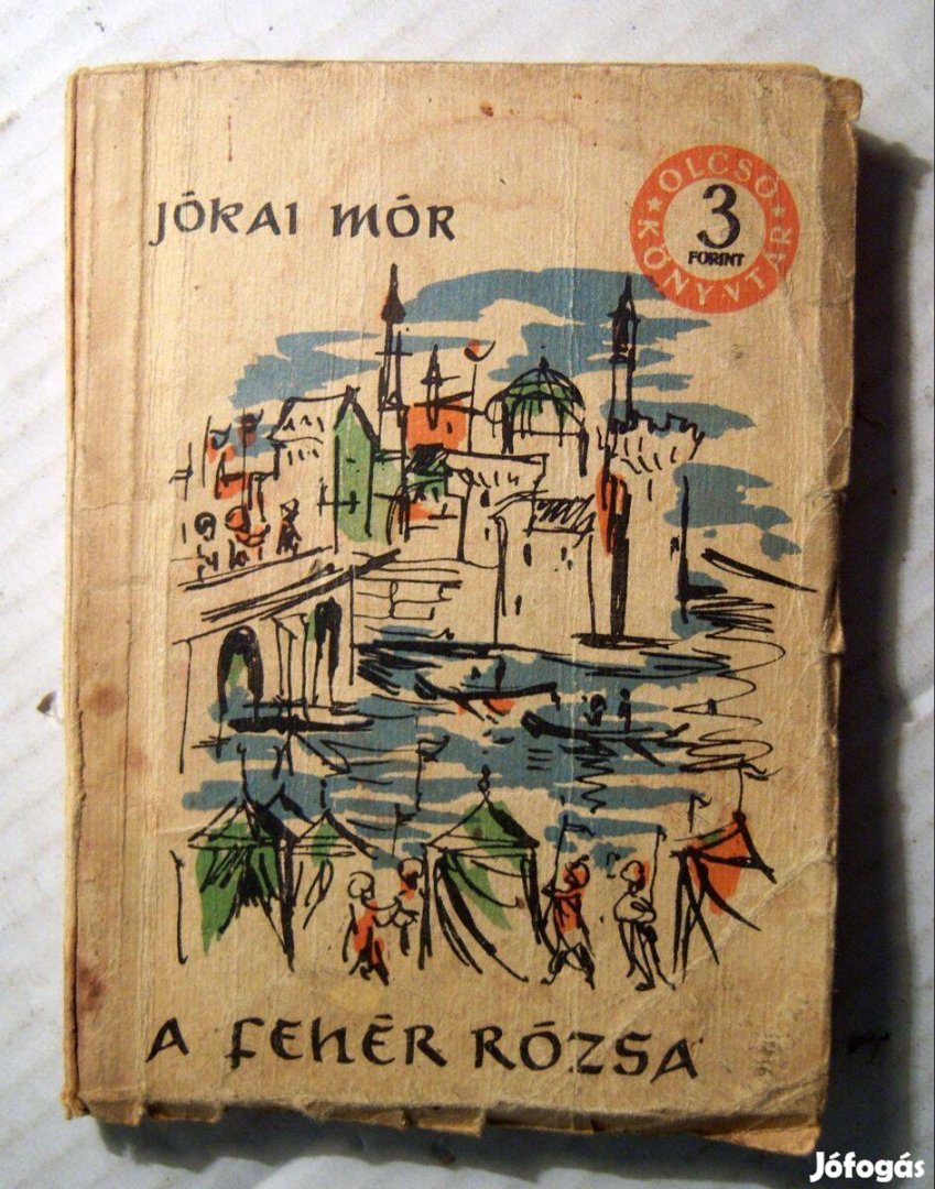 A Fehér Rózsa (Jókai Mór) 1960 (6kép+tartalom)