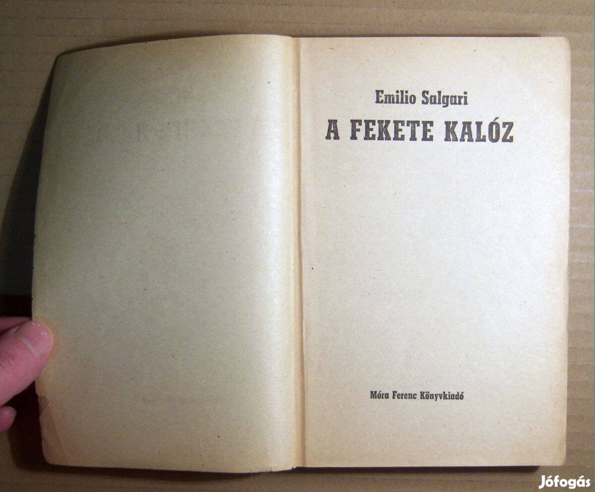 A Fekete Kalóz (Emilio Salgari) 1984 (borítóhiányos) 8kép+tartalom