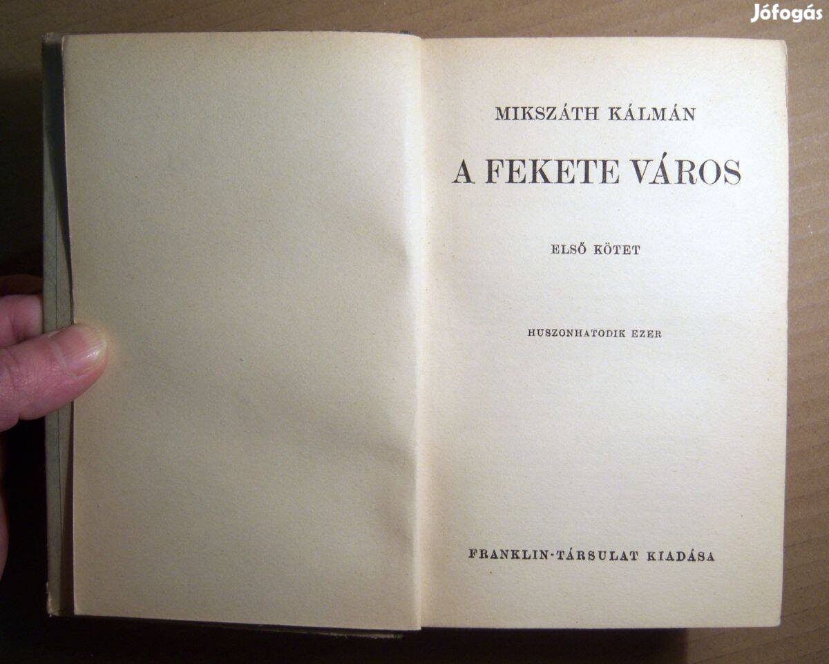 A Fekete Város I-II. (Mikszáth Kálmán) kb.1943 (9kép+tartalom)
