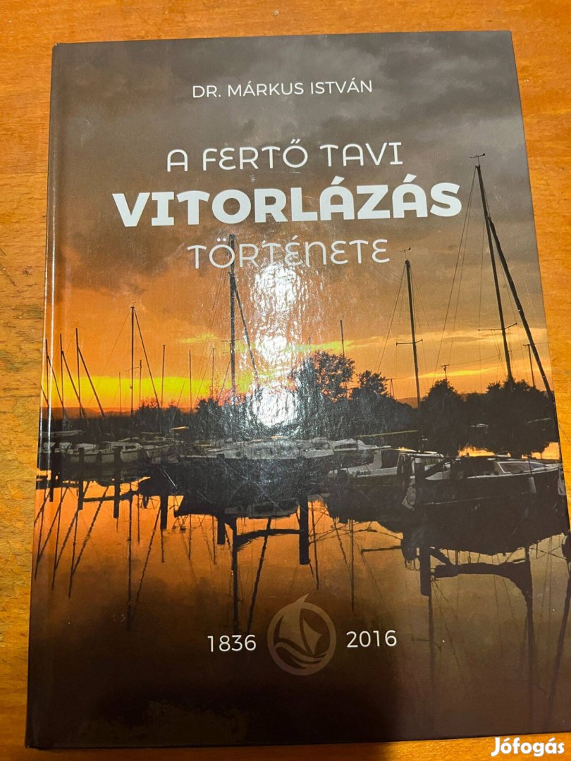 A Ferő-tavi vitorlázá története - könyv!