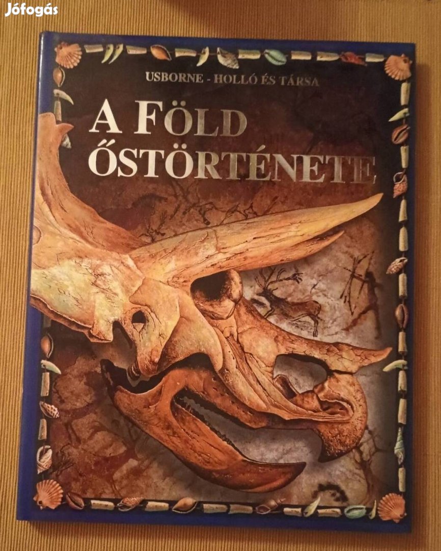 A Föld őstörténete- Fiona Chandler, Sam Taplin és Jane Bingham 