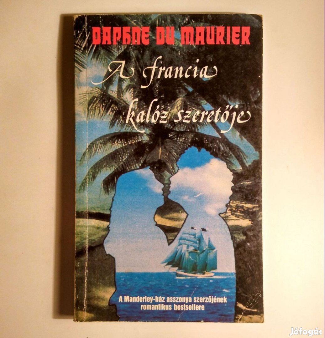 A Francia Kalóz Szeretője (Daphne du Maurier) 1991 (8kép+tartalom)