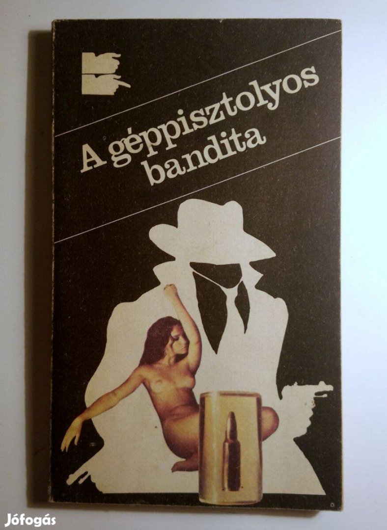 A Géppisztolyos Bandita / Halál a Műteremben (Vedres Géza) 1984 (8kép+