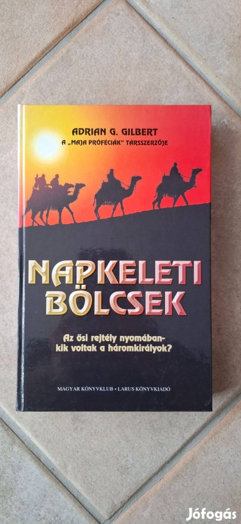 A.Gilbert Napkeleti bölcsek