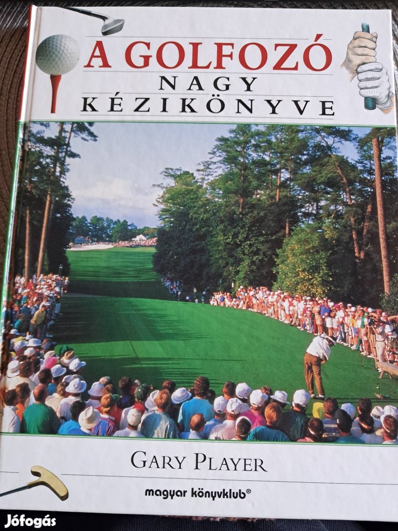 A Golfozó Nagy Kézikönyve 