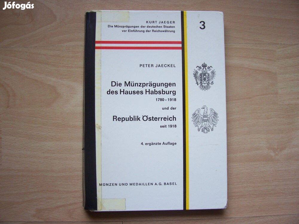 A Habsburg ház, a Monarchia államai 1780-1918 és Ausztr
