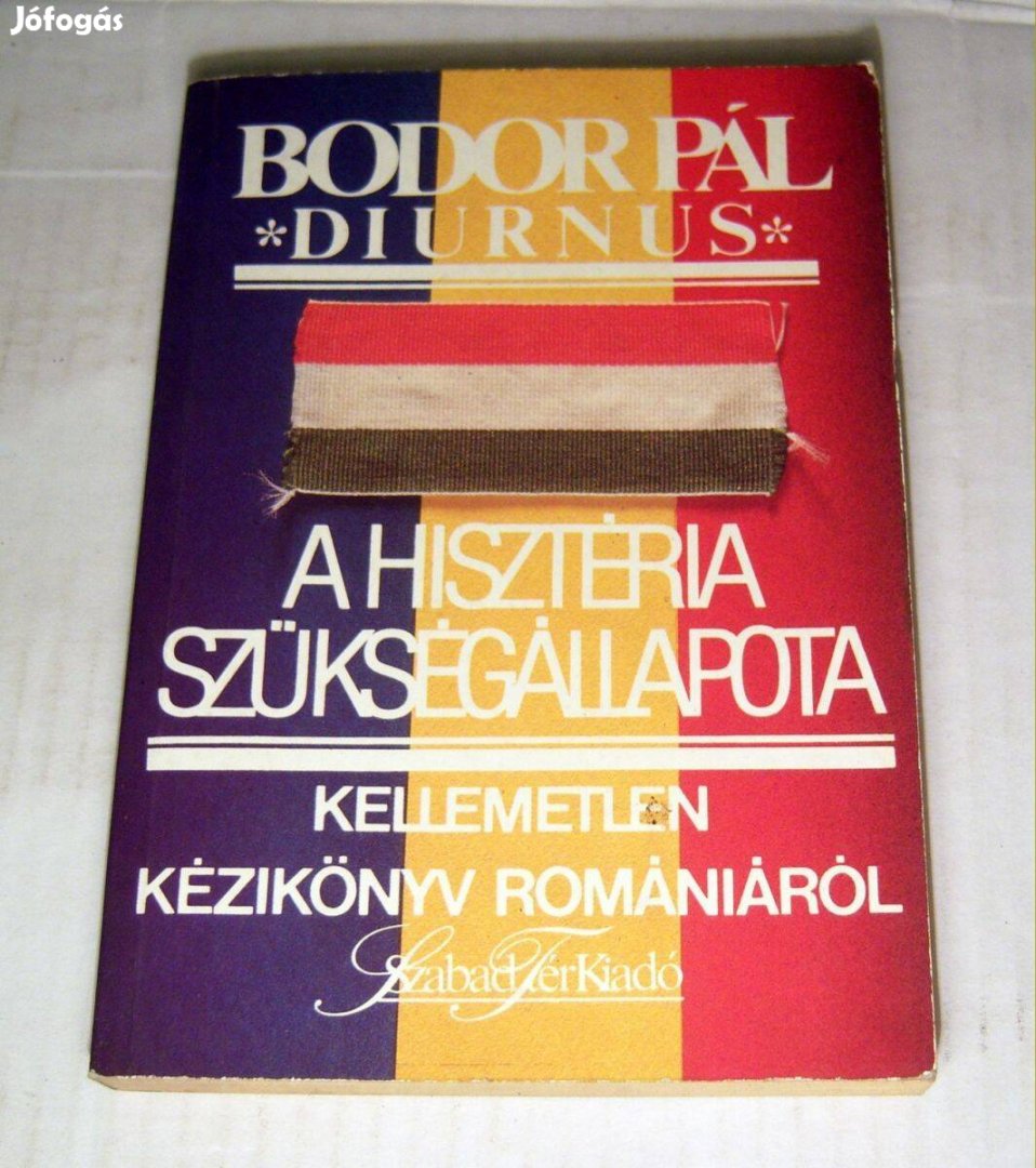 A Hisztéria Szükségállapota (Bodor Pál) 1990 (foltmentes) 5kép+tartalo