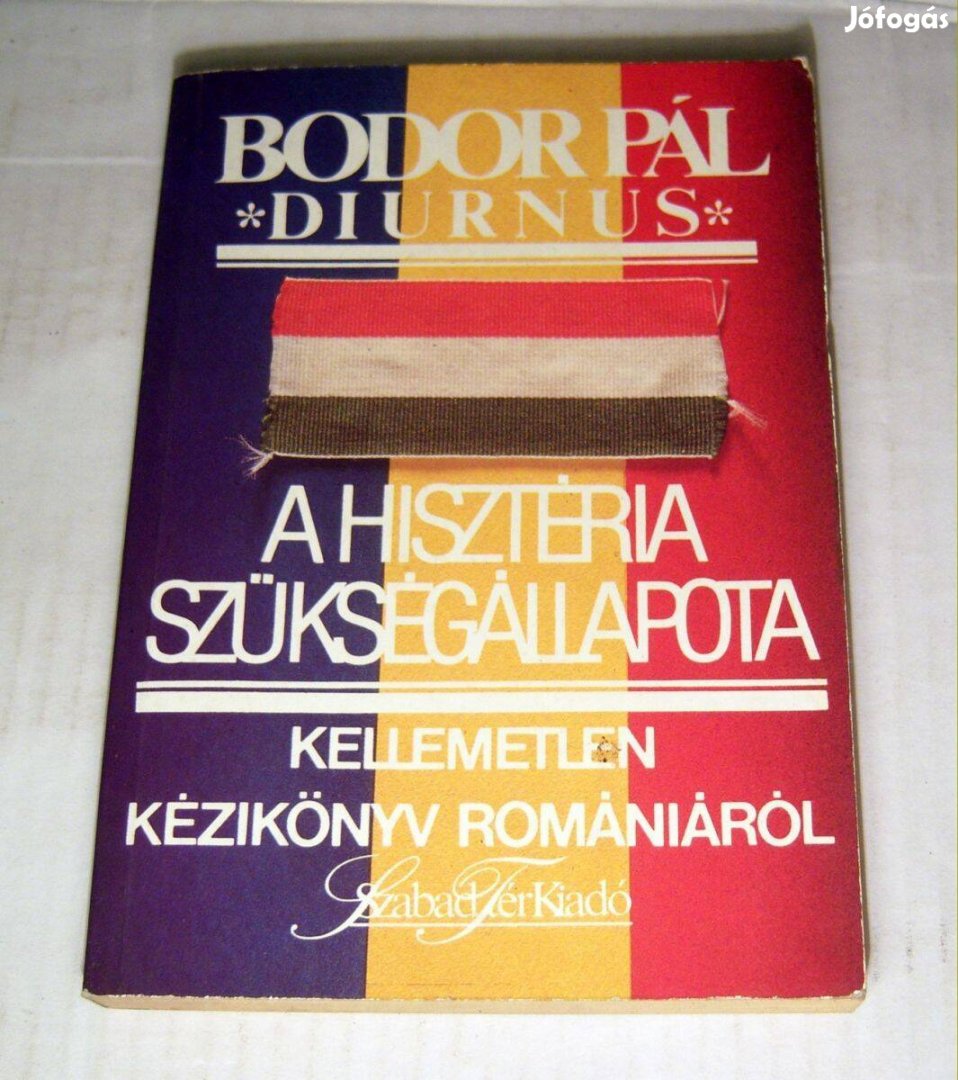 A Hisztéria Szükségállapota (Bodor Pál) 1990 (foltmentes) 5kép+tartalo