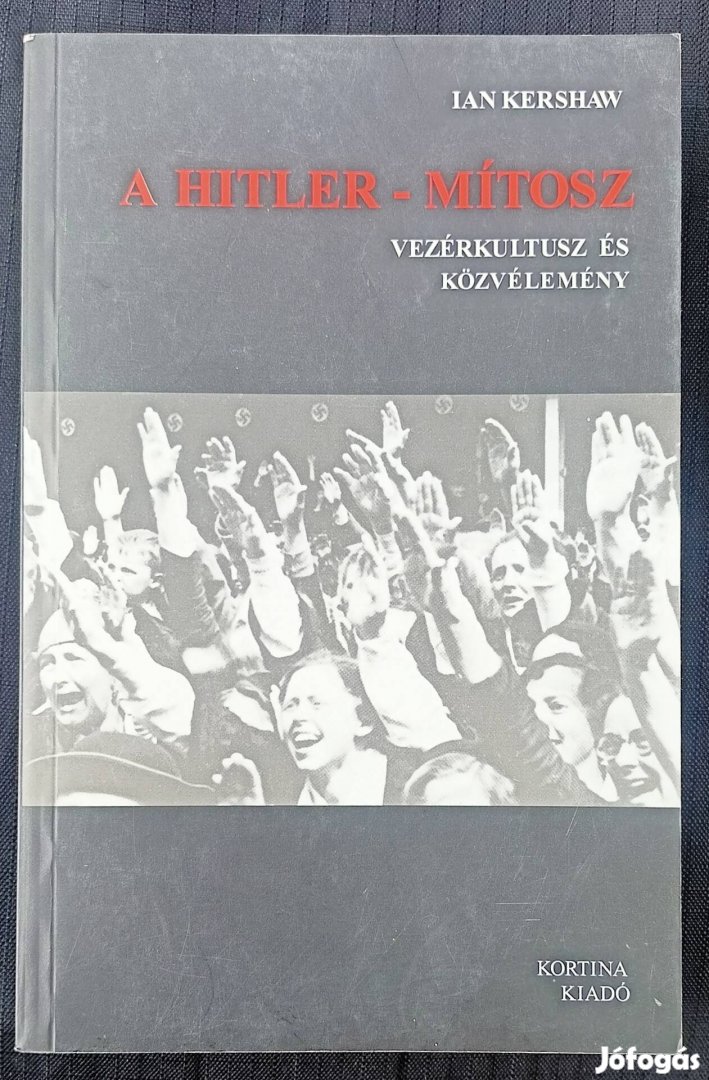 A Hitler-mitosz Ian Kershaw