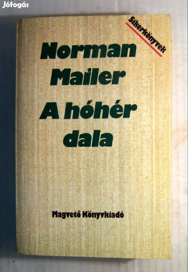 A Hóhér Dala I. (Norman Mailer) 1988 (5kép+tartalom)