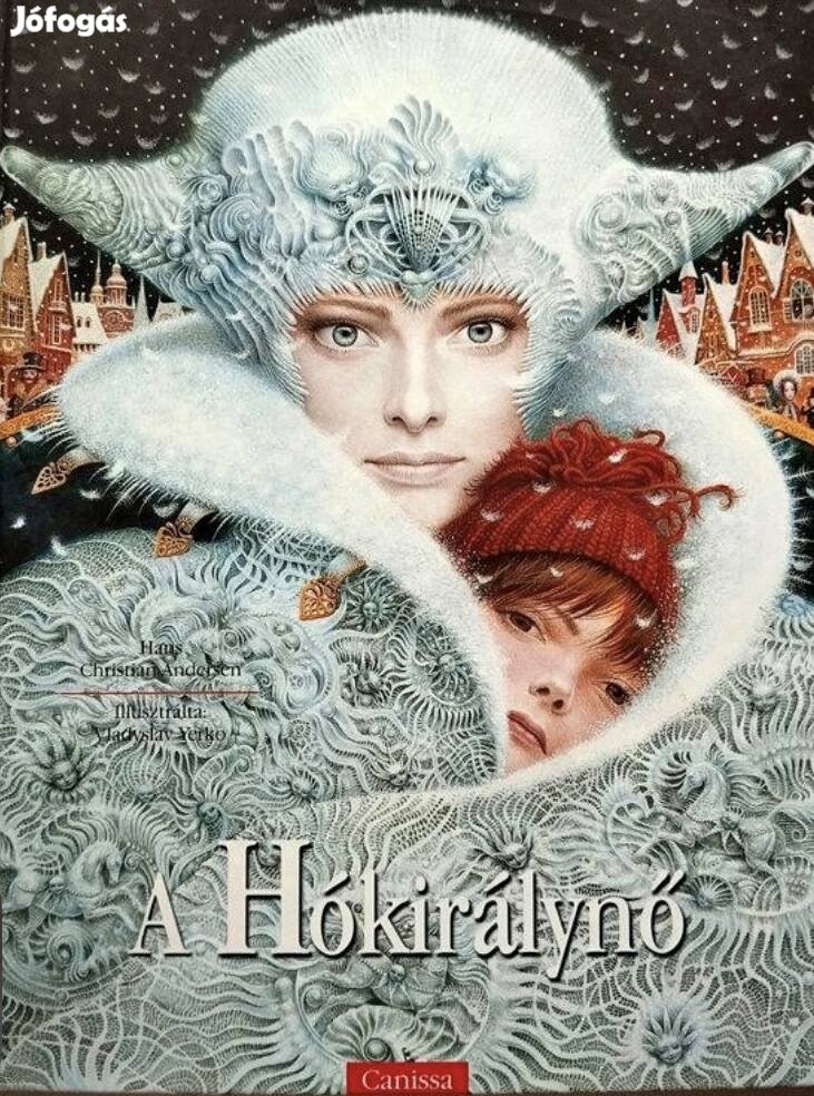 A Hókirálynő könyv Hans Christian Andersen Yadislav Yerko 