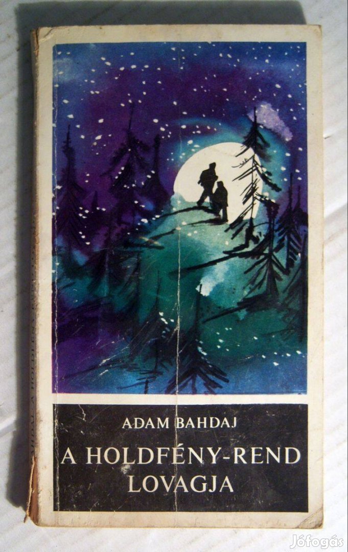 A Holdfény-Rend Lovagja (Adam Bahdaj) 1975 (szétesik) 8kép+tartalom