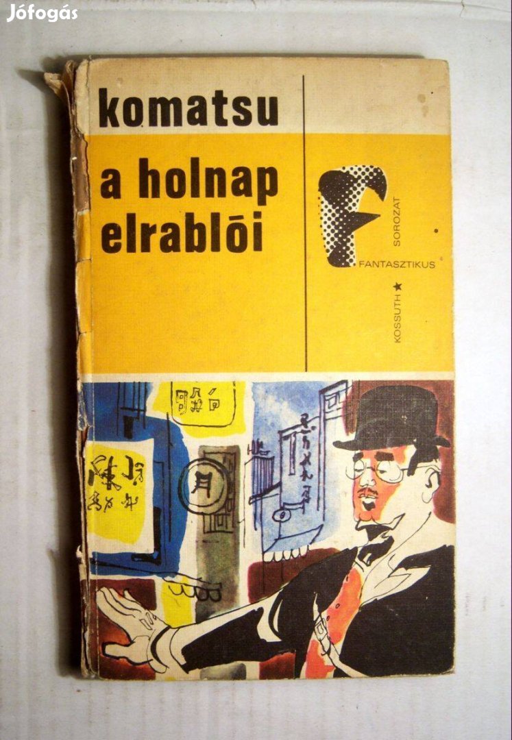 A Holnap Elrablói (Komatsu Sakyo) 1971 (5kép+tartalom)