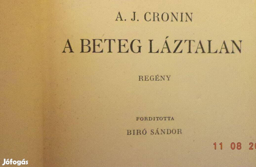 A.J. Cronin: A beteg láztalan