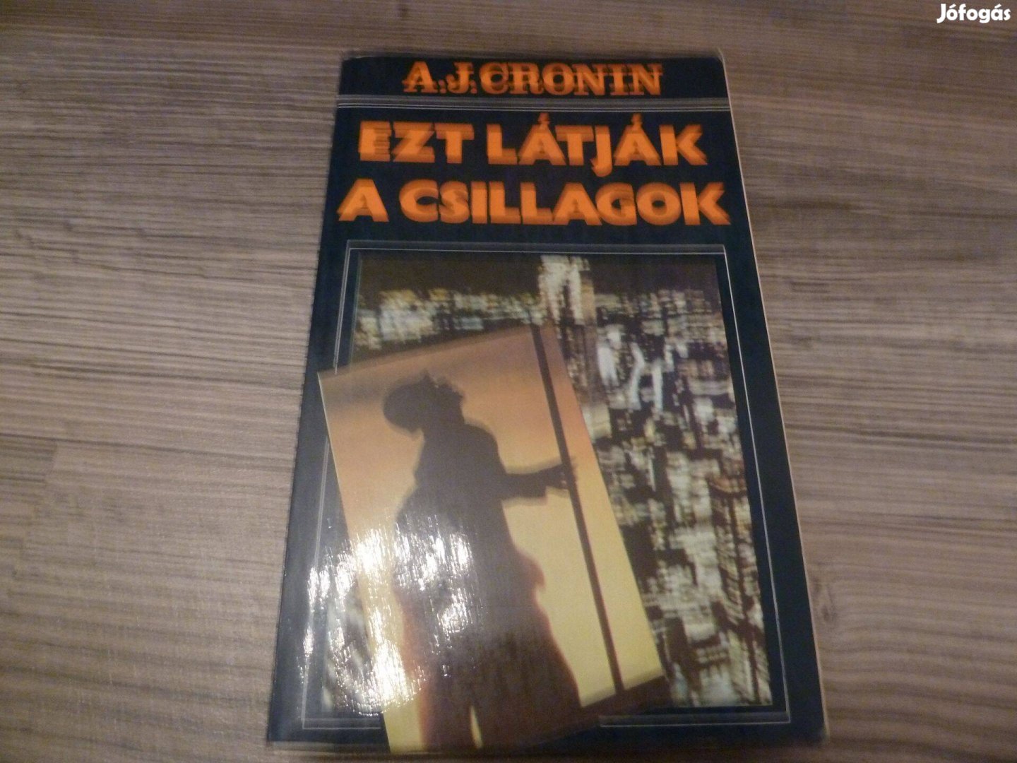 A.J. Cronin Ezt látják a csillagok I., II. rész