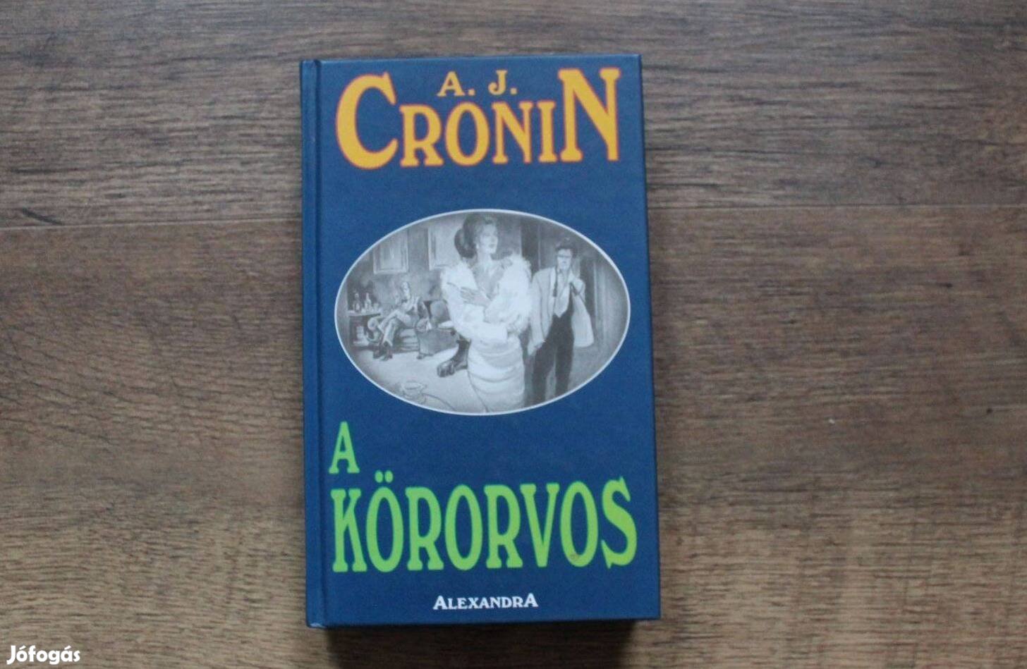 A.J. Cronin - A körorvos