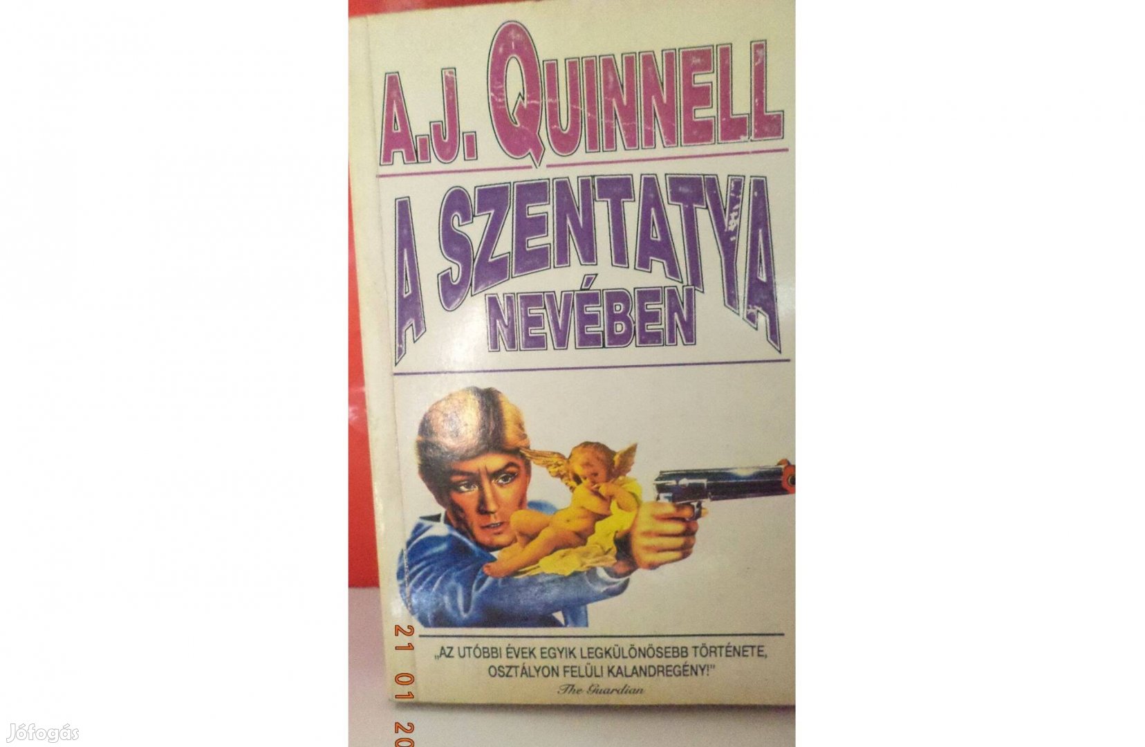 A.J. Quinnell: A Szentatya nevében