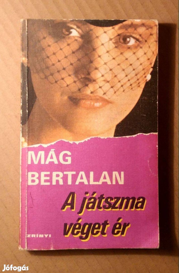 A Játszma Véget Ér (Mág Bertalan) 1981 (7kép+tartalom)