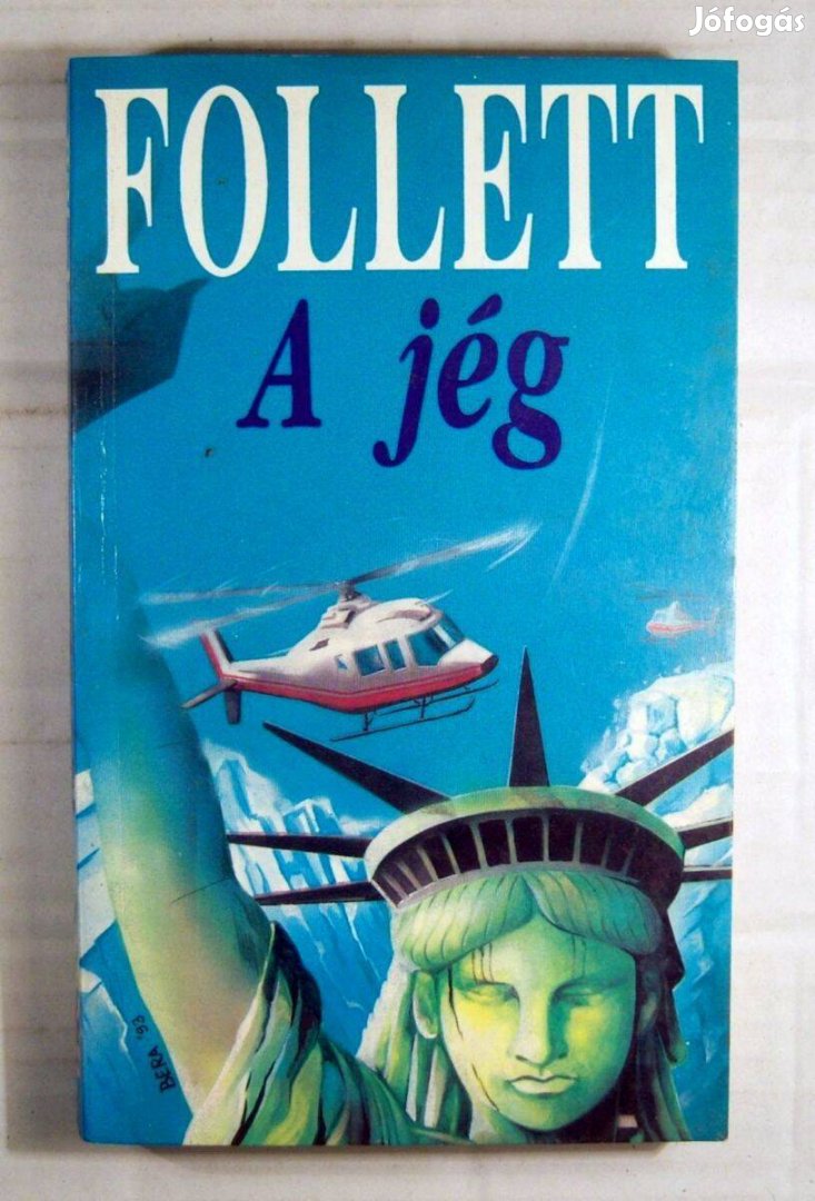 A Jég (James Follett) 1993 (3kép+tartalom)