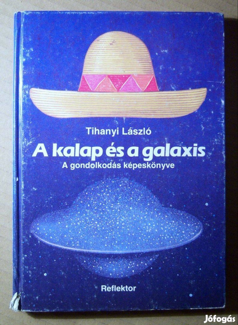 A Kalap és a Galaxis (Tihanyi László) 1986 (9kép+tartalom)