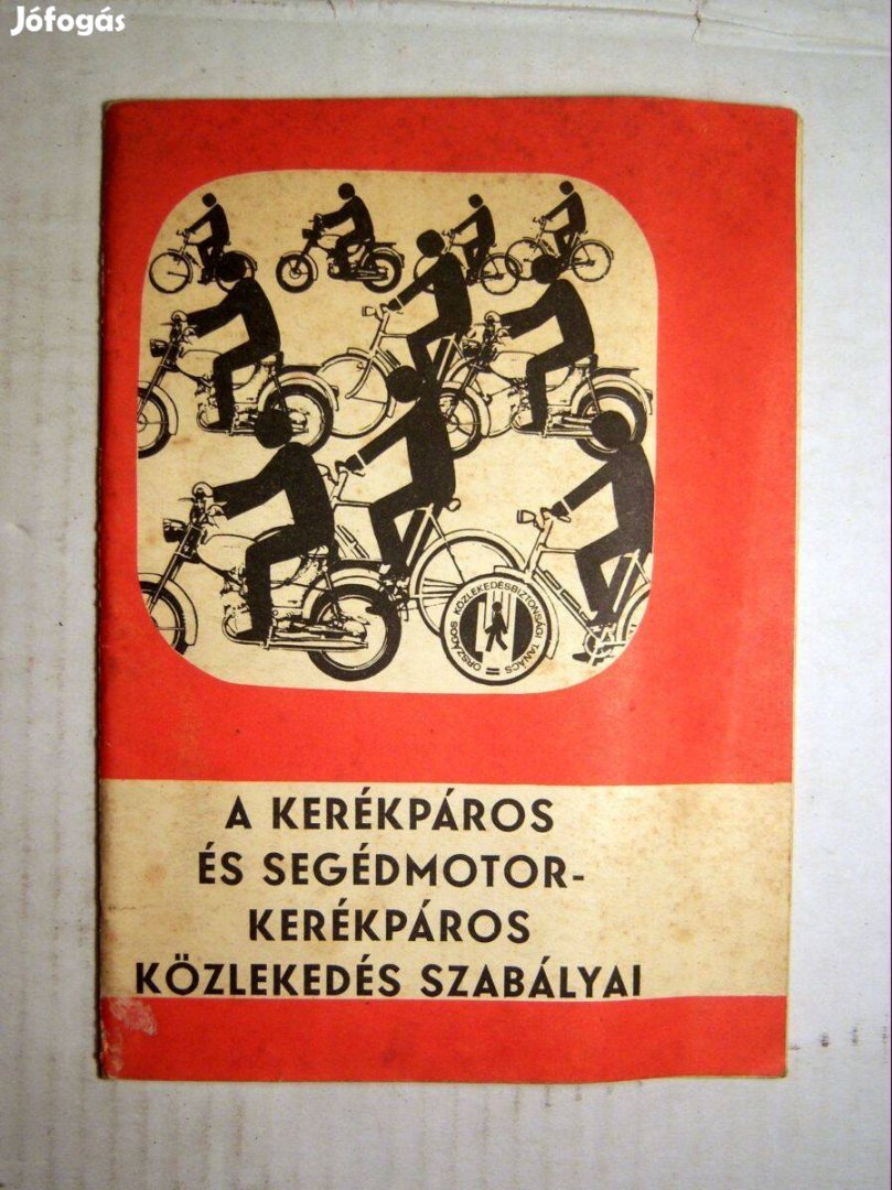 A Kerékpáros és Segédmotorkerékpáros Közlekedés Szabályai (1976)