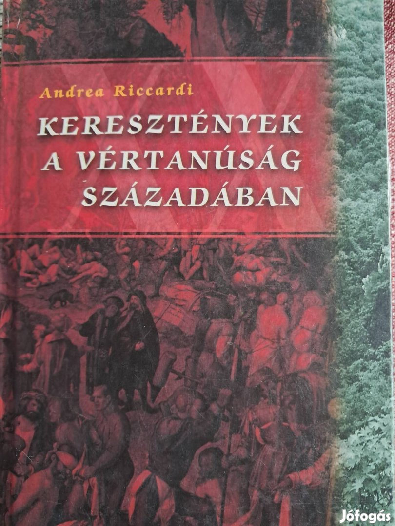 A Kereszténység A Vértanúság Századában 