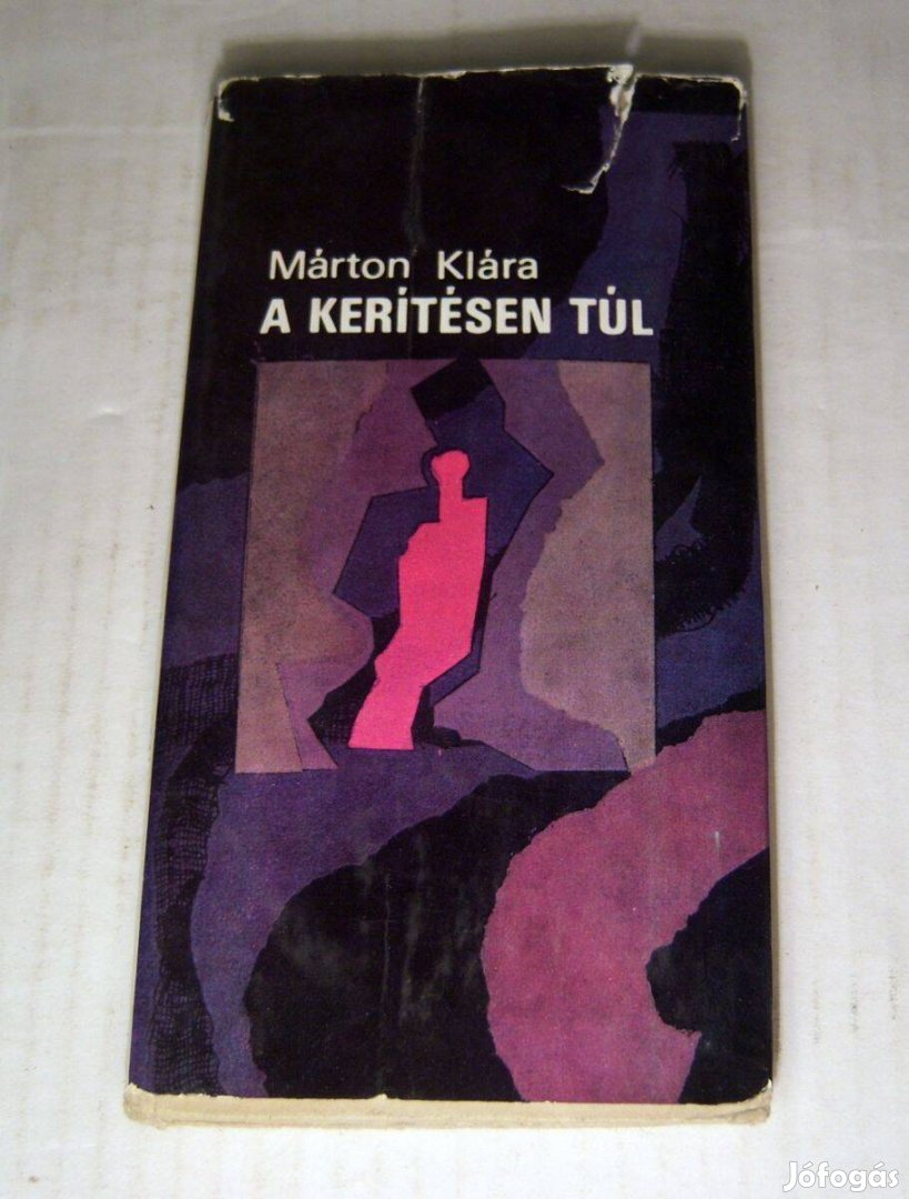 A Kerítésen Túl (Márton Klára) 1977 (7kép+tartalom)