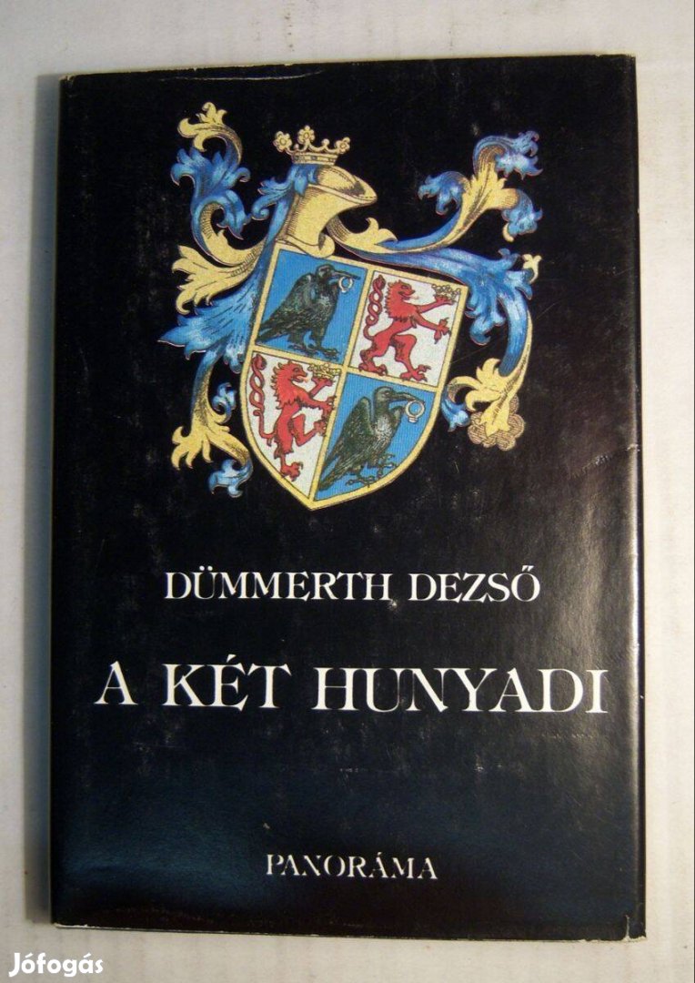 A Két Hunyadi (Dümmerth Dezső) 1985 (foltmentes) 8kép+tartalom