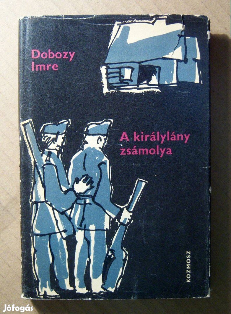 A Királylány Zsámolya (Dobozy Imre) 1974 (8kép+tartalom)