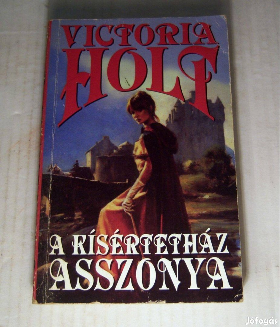 A Kísértetház Asszonya (Victoria Holt) 1997 (5kép+tartalom)