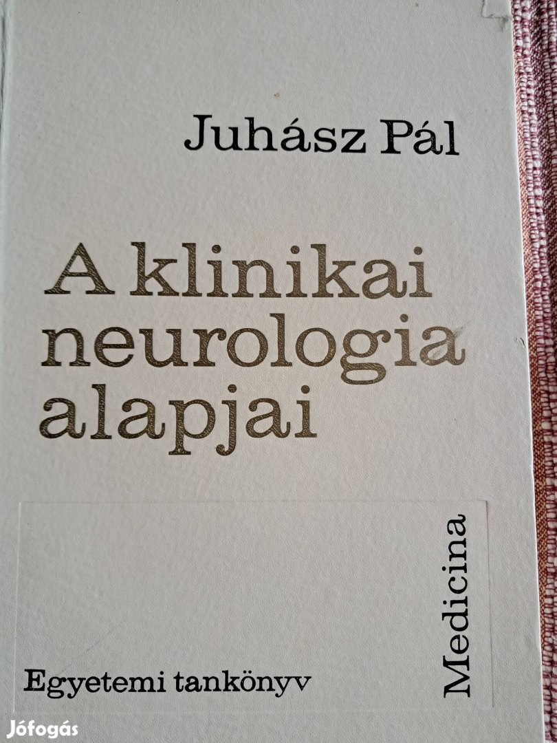 A Klinikai Neurologia Alapjai 