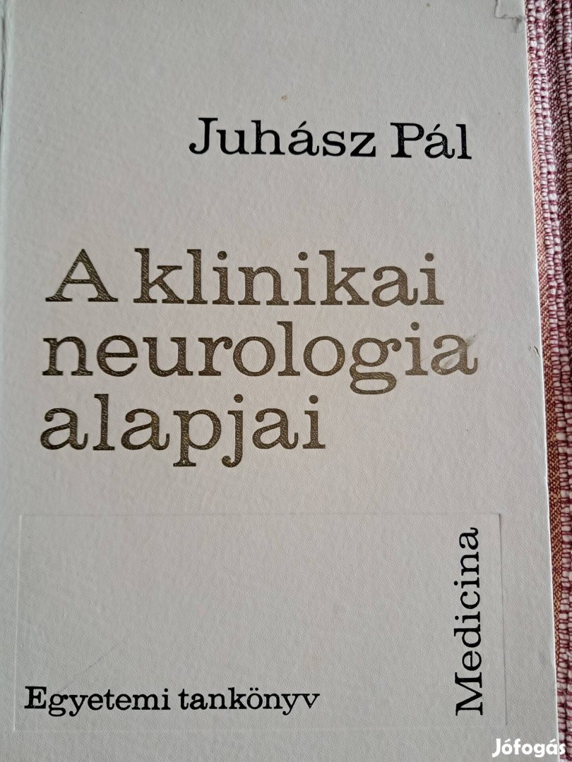 A Klinikai Neurologia Alapjai 