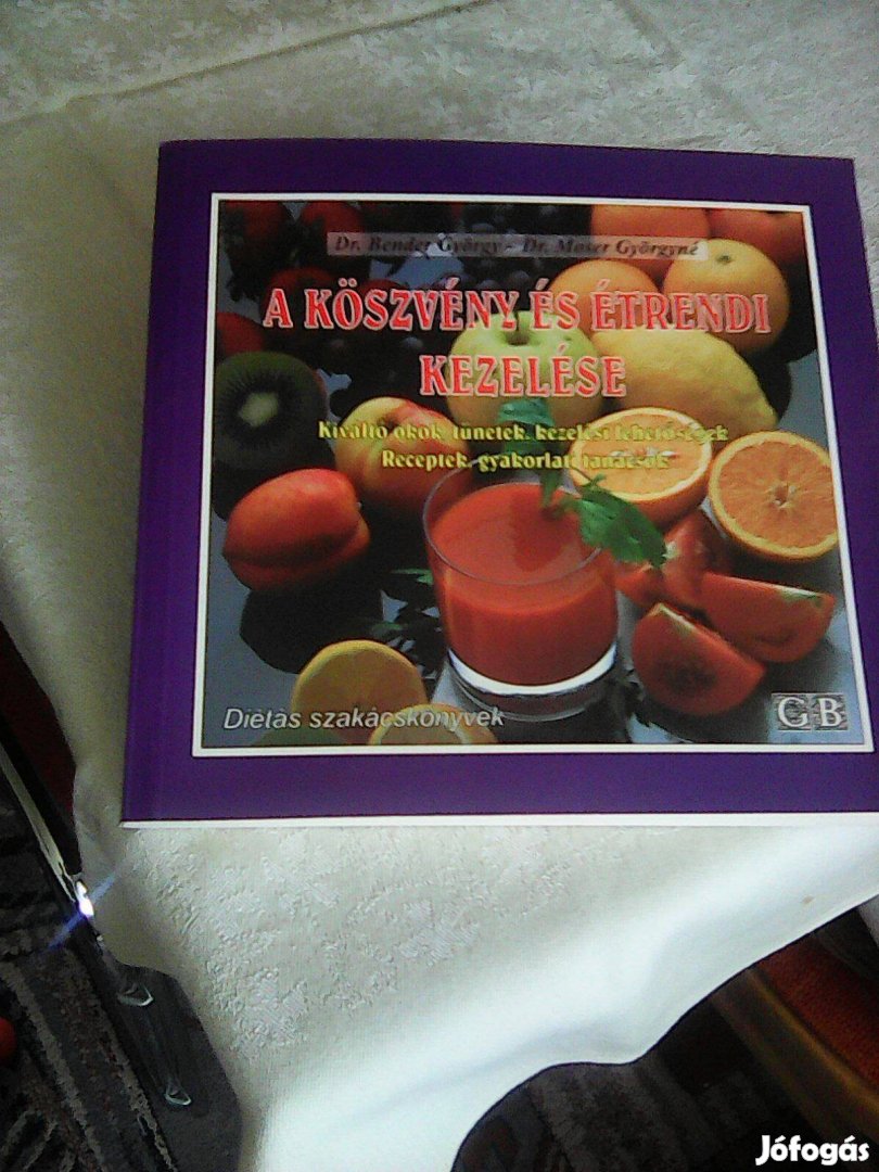 A Köszvény És Étrendi Kezelése 101 oldal D r .Benedek György