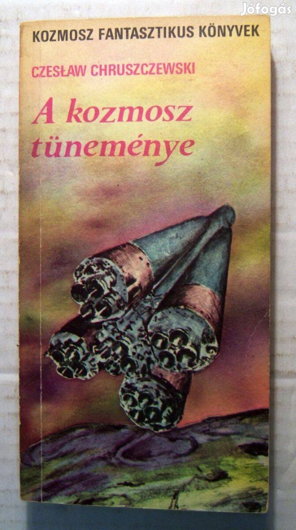 A Kozmosz Tüneménye (Czeslaw Chruszczewski) 1977 (5kép+tartalom)