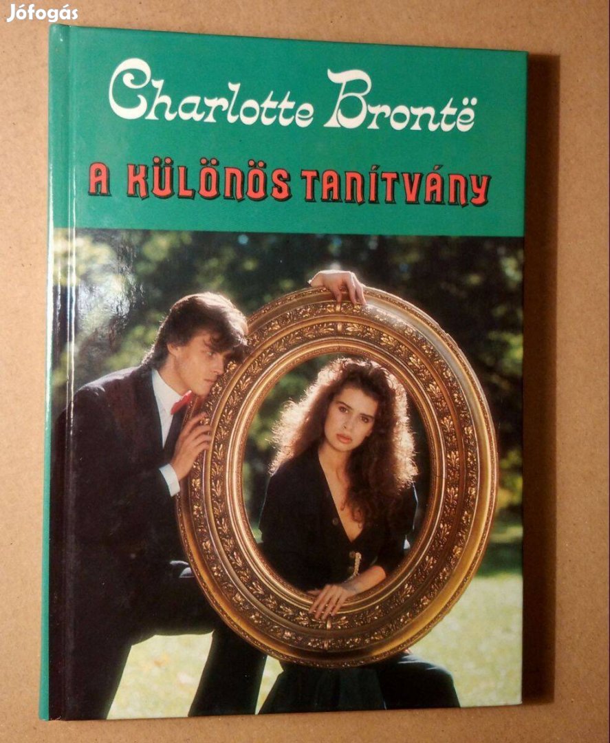 A Különös Tanítvány (Charlotte Bronte) 1993 (újszerű) 8kép+tartalom