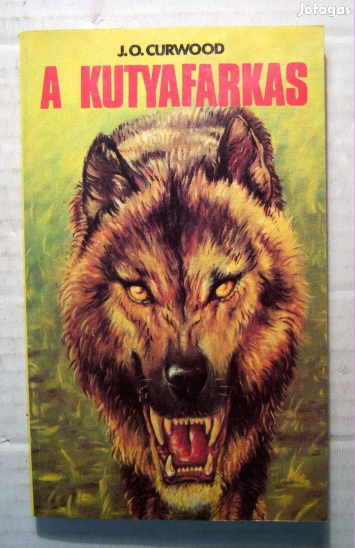 A Kutyafarkas (J.O. Curwood) 1988 (5kép+tartalom)