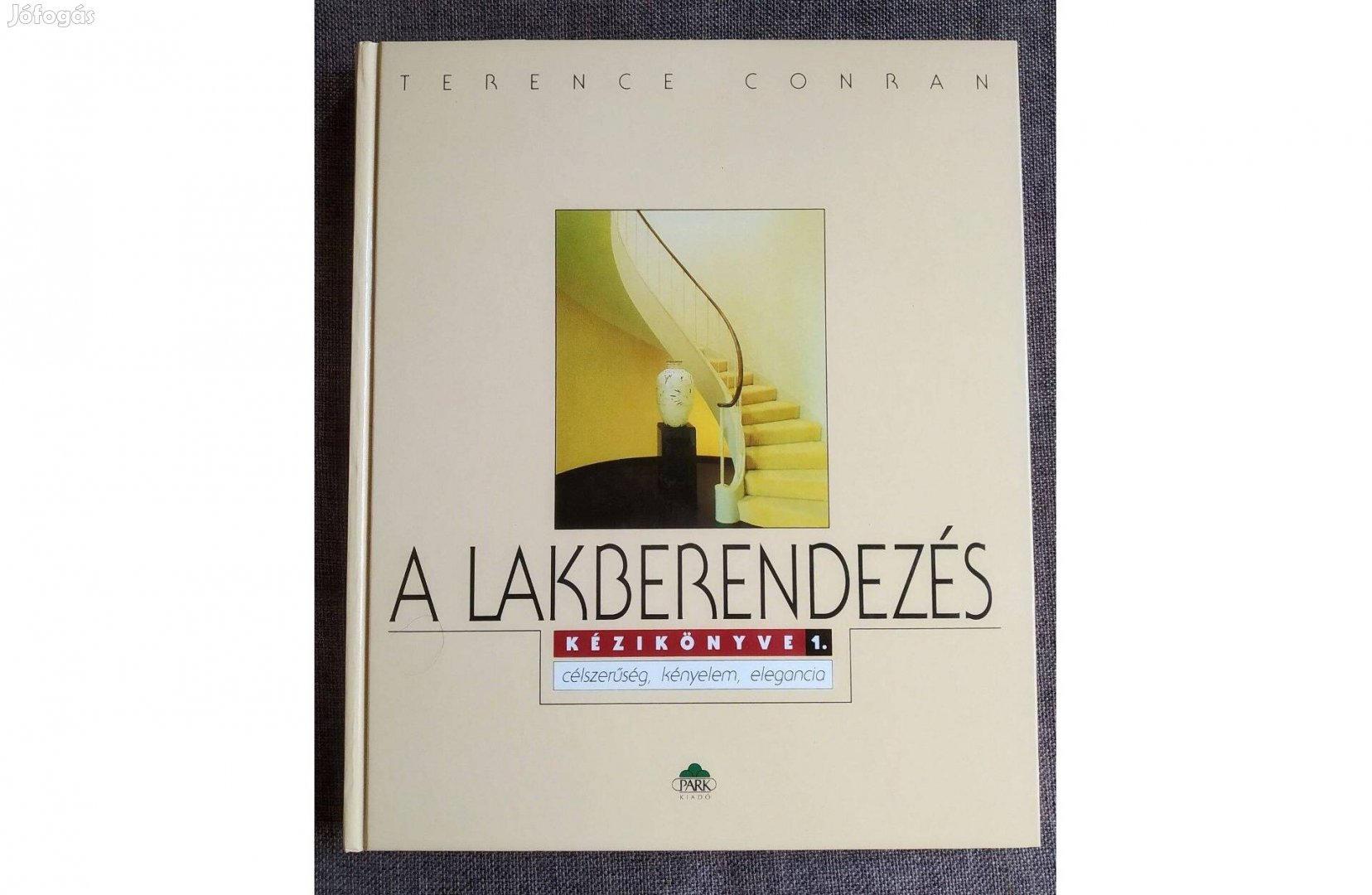 A Lakberendezés Kézikönyve