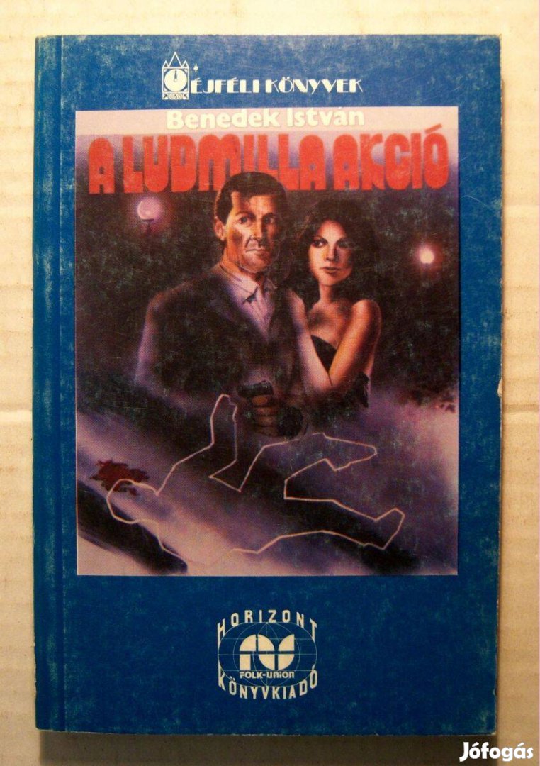 A Ludmilla Akció (Benedek István) 1989 (5kép+tartalom)