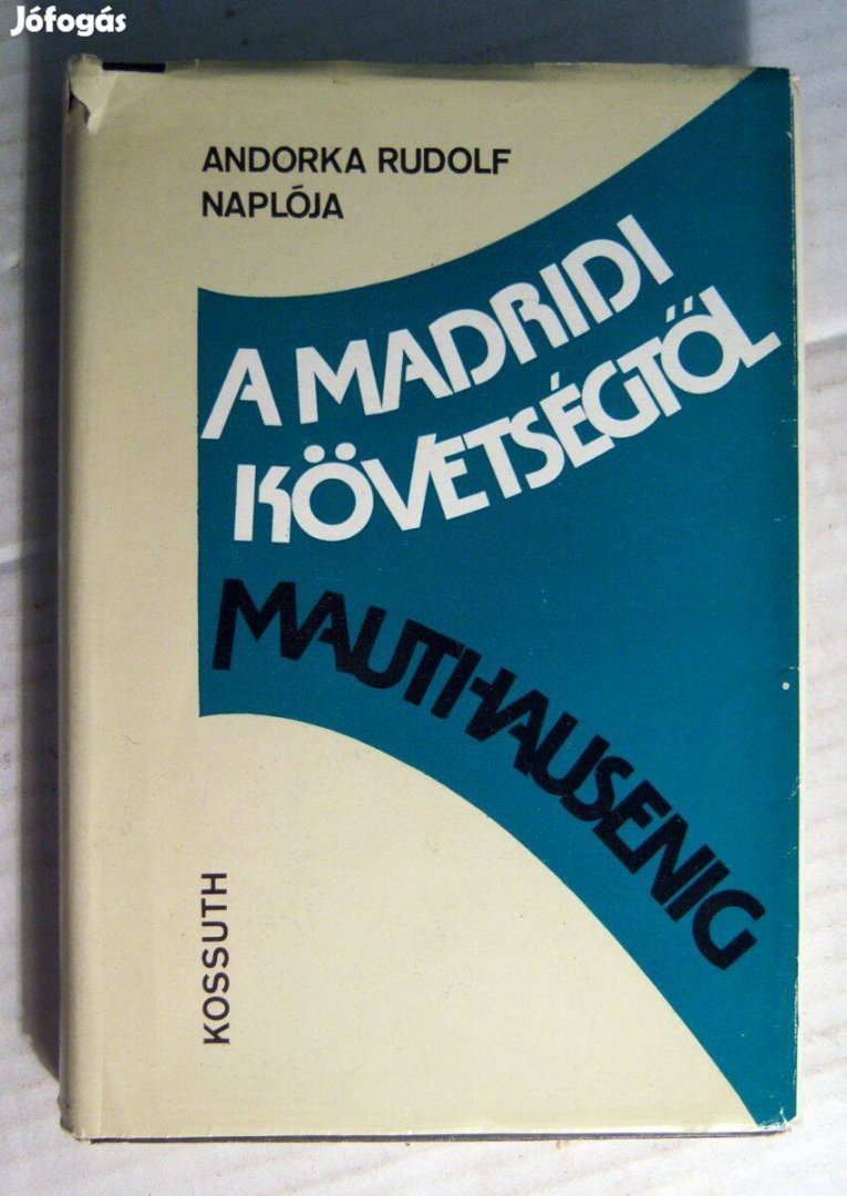 A Madridi Követségtől Mauthausenig (1978) 6kép+tartalom