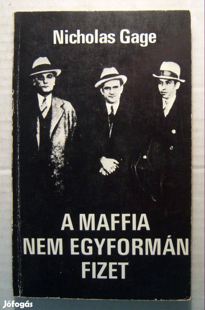 A Maffia Nem Egyformán Fizet (Nicholas Gage) 1974 (5kép+tartalom)