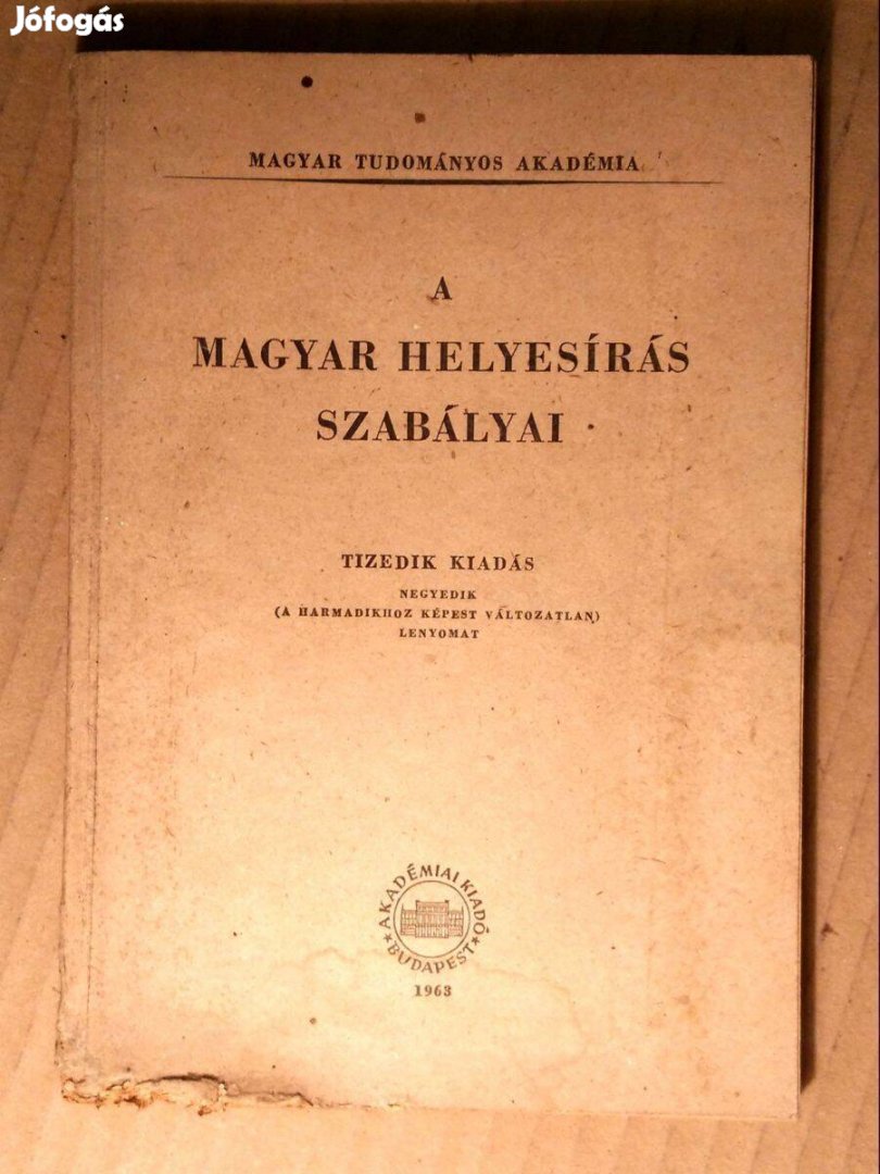 A Magyar Helyesírás Szabályai (1963) sérült (8kép+tartalom)