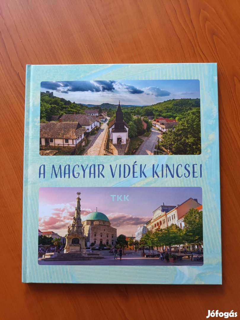 A Magyar vidék kincsei című új, olvasatlan könyv