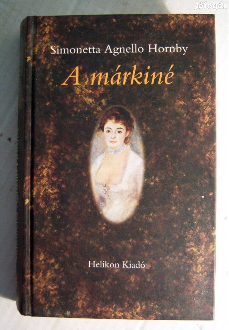 A Márkiné (Simonetta Agnello Hornby) 2006 (6kép+tartalom)