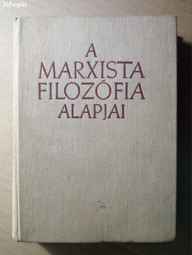 A Marxista Filozófia Alapjai (1961) 6kép+tartalom