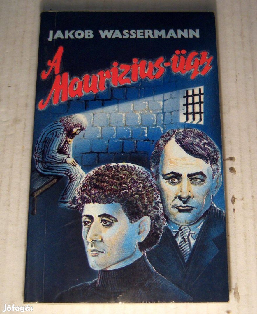 A Maurizius-ügy (Jakob Wassermann) 1992 (5kép+tartalom)